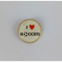 Vintage I Love Soccer Round Lapel Hat Pin - $5.45
