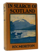 H. V. Morton In Search Of Scotland 1st Edition 2nd Printing - £64.84 GBP