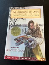 A Gathering of Days: A New England Girl&#39;s Journal, 1830-32 by Joan W. Bl... - $35.84 MXN