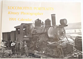 1991 Calendar Logging Locomotive Portraits Kinsey Photographer Plus 4 Po... - $8.90