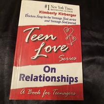 Teen Love Series On Relationships by Kimberly Kirberger ISBN : 1-55874-734-6 - £0.78 GBP