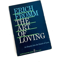 The Art Of Loving An Enquiry Into The Nature Of Love Erich Fromm 1956 Paperback - £15.79 GBP