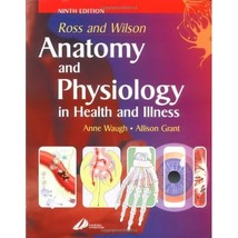 Ross and Wilson Anatomy and Physiology in Health and Illness Anne Waugh BSc(Hons - £79.77 GBP