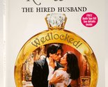 The Hired Husband (Wedlocked!) Walker, Kate - $2.93