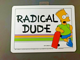 Vintage 1990s The Simpsons &quot;RADICAL DUDE&quot;  Plastic Sign   11x8 NEW U157 - £11.84 GBP