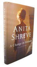 Anita Shreve A Change In Altitude A Novel 1st Edition 1st Printing - £39.90 GBP