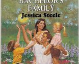 Bachelor&#39;S Family (Kids &amp; Kisses) Jessica Steele - £2.34 GBP
