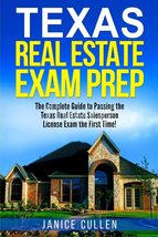 Texas Real Estate Exam Prep: The Complete Guide to Passing the Texas Real Estate - £10.45 GBP