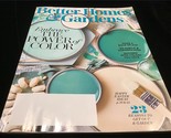 Better Homes and Gardens Magazine April 2021 Embrace The Power of Color - £7.92 GBP