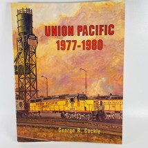 Union Pacific Railroad 1977-1980 Photographs &amp; History by George R. Cockle 1980 - £11.31 GBP