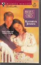 Jensen, Kathryn - Angel&#39;s Child - Silhouette Intimate Moments - # 758 - £1.59 GBP