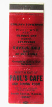 Paul&#39;s Cafe &amp; Dining Room - Smith Center, Kansas Restaurant 20FS Matchbook Cover - £1.57 GBP