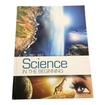 Science in the Beginning (2013, Hardcover) Berean Builders Wile Homeschool - $48.49