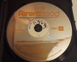 Parenthood Season 2 Disc 3 (DVD, 2011, Universal) Relpacement Disc Ex-Li... - $5.22