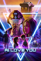 Laser Candy AI Love You David Asavanond Stephan Zlotescu Movie Art Print 24x36" - $10.90+