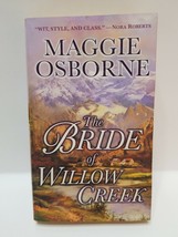 The Bride Of Willow Creek - Maggie Osborne - £2.99 GBP
