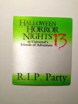 Vintage Halloween Horror Nights 13 RIP Party Event Cloth Fabric Pass Universal - $9.00