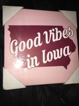 good vibes in iowa plaque 4 X 4” - £3.82 GBP