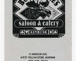 Bullwinkle&#39;s Saloon &amp; Eatery Menu Madison Avenue West Yellowstone Montana - $17.82