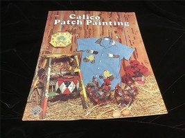 Craft Course Publications Calico Patch Painting H-239  Craft Pattern Booklet - $12.00