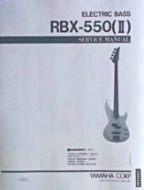 Yamaha RBX-550 II Electric Bass Guitar Service Manual and Parts List Booklet. - £7.74 GBP