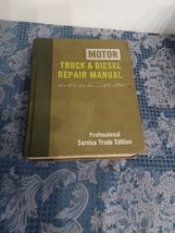 Motor Truck &amp; Diesel Repair Manual Professional Service 32nd Edition - $29.69