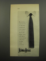 1955 Neiman-Marcus Ties Ad - Fantastique - $18.49