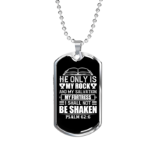 He Only Is My Rock Psalm 62:6 Necklace Stainless Steel or 18k Gold Dog Tag 24&quot;  - £37.18 GBP+