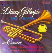 In Concert Dizzy Gillespie Big Band; Chano Pozo; James Moody; Ernie Henry; Cecil - £9.65 GBP