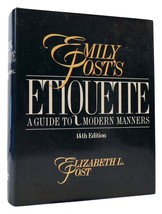 Emily Post &amp; Joan M. Coles Emily Post&#39;s Etiquette 14th Edition 17th Printing - £49.69 GBP
