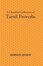 A Classified Collection Of Tamil Proverbs [Hardcover] - £37.09 GBP