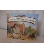 American Girl Welcome To Samantha’s World 1904 American Girl Hardcover Book - £15.05 GBP