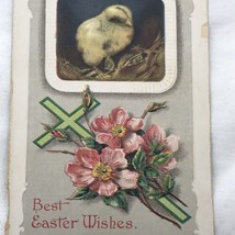 Best Easter Wishes Vintage Postcard Chick Flowers Cross Embossed Baby Chicken - $12.95