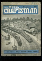 Model Craftsman Dec 1938-MODEL Trains &amp; SHIPS-HOBBY Vg - £31.94 GBP