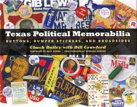 Texas Political Memorabilia: Buttons, Bumper Stickers, And Broadsides (2007) Hc - £35.83 GBP