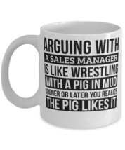 Sales manager Mug, Like Arguing With A Pig in Mud Sales manager Gifts Funny  - £11.70 GBP