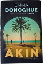 Emma Donoghue Akin Signed 1ST Edition Historical Wwii Fiction 2019 Hc Bestseller - £17.51 GBP