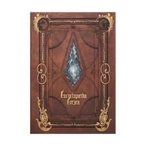 Encyclopaedia Eorzea ~The World Of Final Fantasy Xiv~ - £45.62 GBP