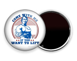 COME WITH ME IF YOU WANT TO LIFT FRIDGE NEW REFRIGERATOR MAGNET BODYBUIL... - $271.27 MXN+