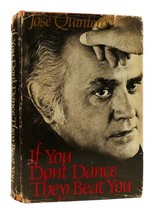 Jose Quintero If You Don&#39;t Dance They Beat You Boston 1st Printing - £39.23 GBP
