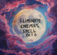 OCT 6TH SUPER MOON ELIMINATE ENEMIES AND SETBACKS BLESSINGS EXTREME MAGICK  image 2