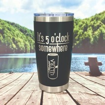 It&#39;s 5 O&#39;clock Somewhere Michelob Engraved Tumbler Cup Water Bottle  Travel Mug - £19.14 GBP