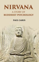 Nirvana A Story Of Buddhist Psychology [Hardcover] - £20.42 GBP