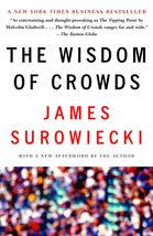 The Wisdom of Crowds [Paperback] Surowiecki, James - £9.44 GBP