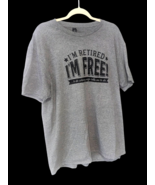 I&#39;m Retired Free To Do What My Wife Tells Me To Mens Tshirt Tee Funny Re... - $14.80