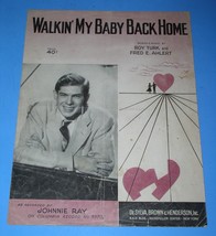 Johnnie Ray Sheet Music Walkin My Baby Back Home Vintage DeSylva Brown Henderson - £10.38 GBP