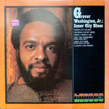 Grover Washington, Jr. - Inner City Blues (LP, Album, Pit) (Good Plus (G+)) - £4.54 GBP