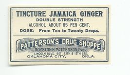 1 Vintage Label TINCTURE JAMAICA GINGER Patterson's Drug Shoppe Oklahoma... - $27.27