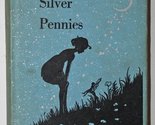 More Silver Pennies [Hardcover] Blanche Jennings Thompson and Pelagie Doane - $64.41