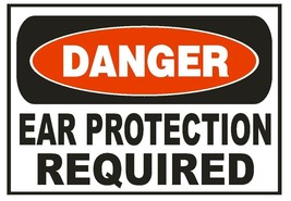 Danger Ear Protection Required Sticker Safety Sticker Sign D667 OSHA - £1.15 GBP+